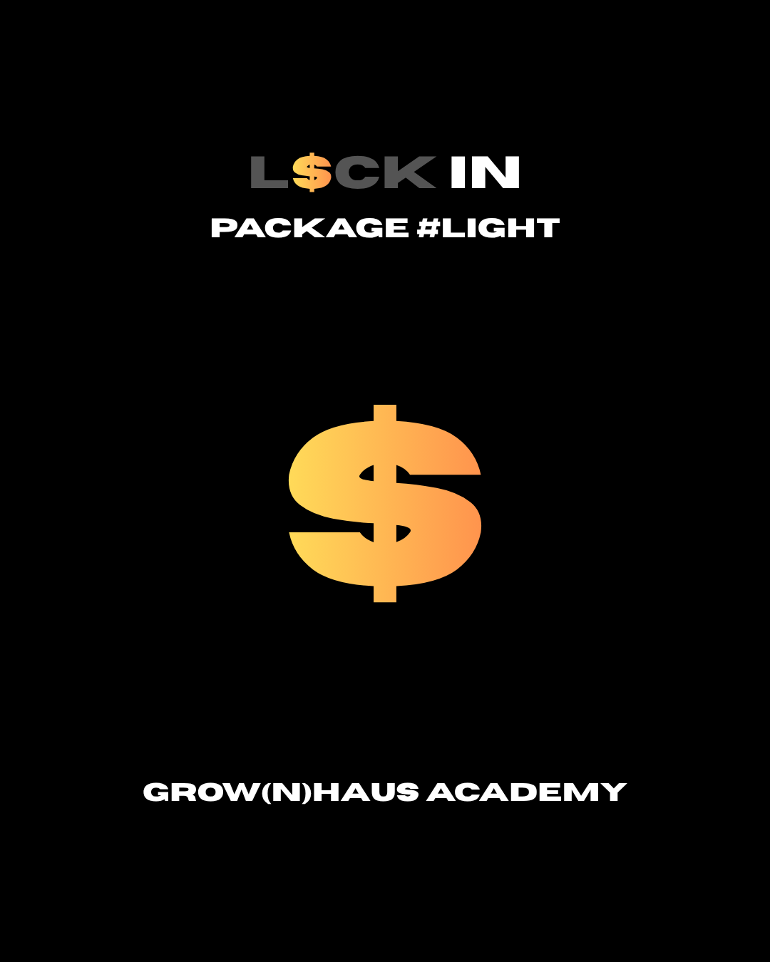 Grow(n)Haus Academy - Light - 2026