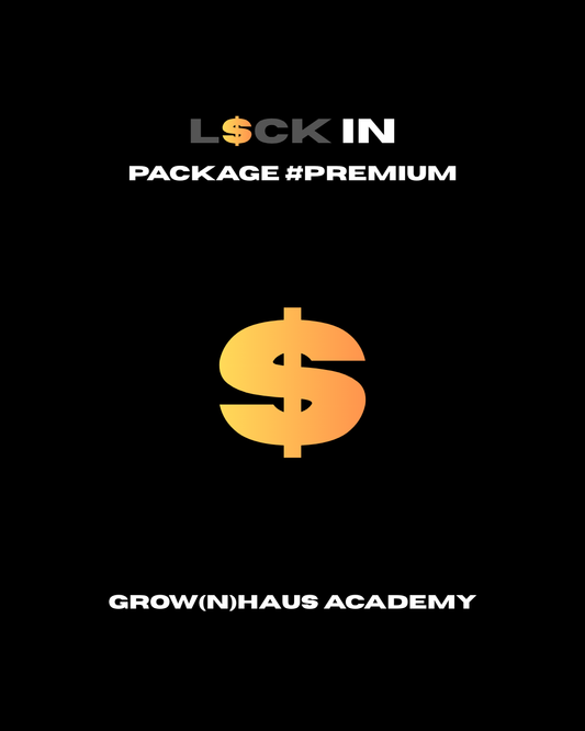Grow(n)Haus Academy - Premium - 2026